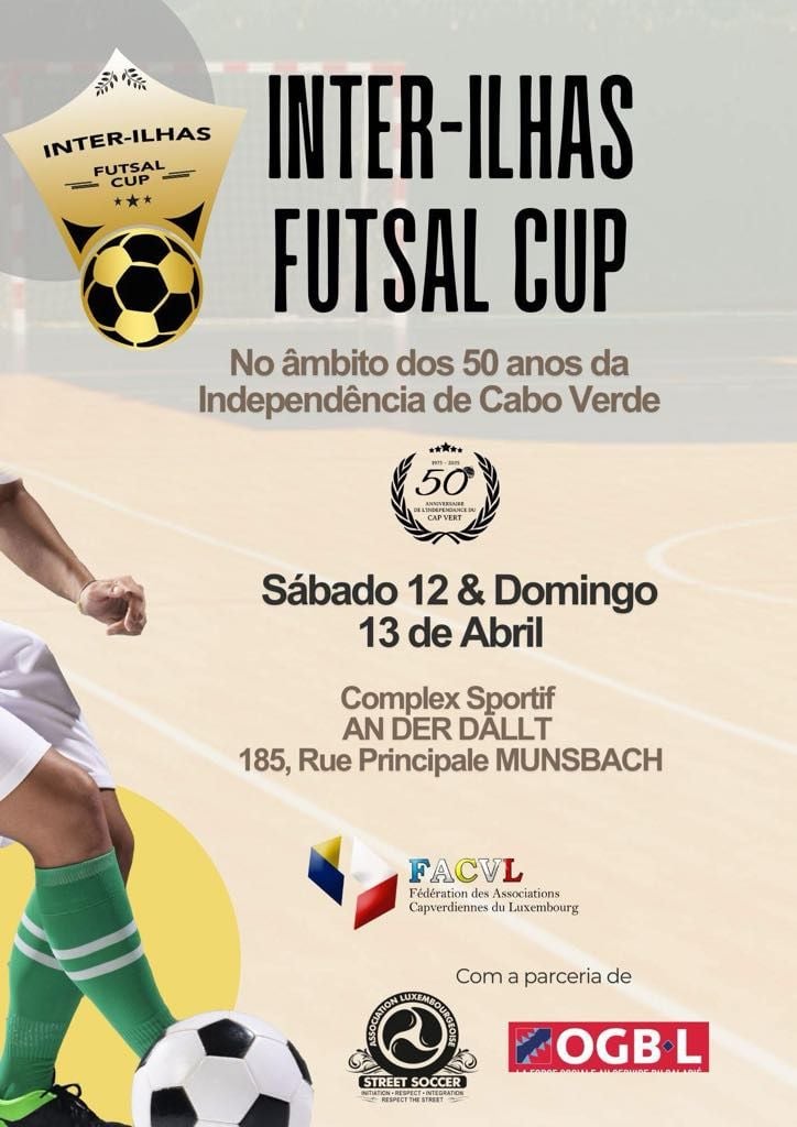 Torneio Inter Ilhas de Futsal fim de semana 12 e 13 do corrente, no Luxemburgo